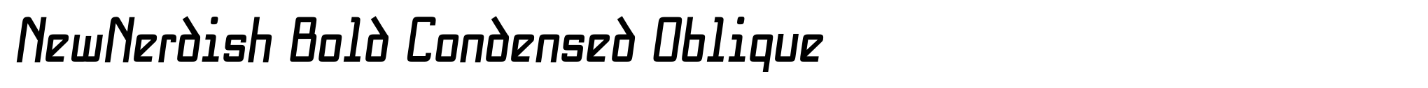 NewNerdish Bold Condensed Oblique image